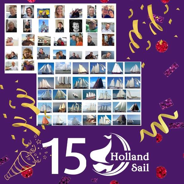 15 Jahre Holland Sail - 15 Jahre gemeinsam auf Kurs